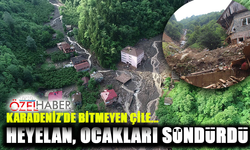 Doğu Karadeniz’in “Bitmeyen Çilesi”: Sel ve Heyelanlar!