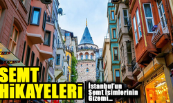 İstanbul’un Semtleri: Her Adımda Bir Hikaye..