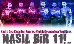 Trabzonspor’da Kadro Dışı Kararları Sonrası Yedek Oyunculara Yeni Şans