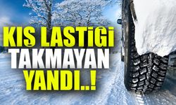 Kış Lastiği Uyarısı: Takmayanlara 4 Bin TL Ceza!