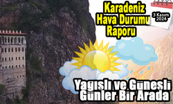 3 Kasım 2024: Karadeniz Bölgesi'nde Değişken Hava Koşulları ve Sıcaklıklar!