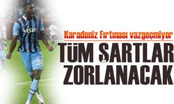 Trabzonspor’da Onuachu Israrı: Tüm Şartlar Zorlanacak