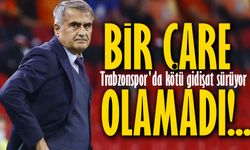 Şenol Güneş de Çare Olmadı: Trabzonspor'da Kötü Gidişat Sürüyor