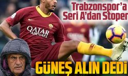 Şenol Güneş Onayladı; Trabzonspor’a Seri A’dan Stoper