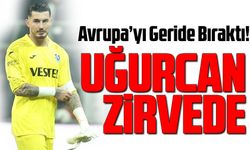 Uğurcan Çakır Fırtına Gibi Esiyor: Avrupa’yı Geride Bıraktı!