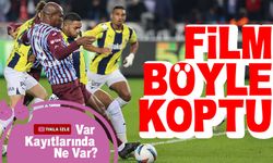 Trabzonspor, Fenerbahçe VAR kayıtları açıklandı!