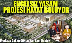 Engelsiz Yaşam ve Otizm Merkezi’ne Bakan Göktaş’tan Tam Destek