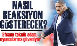 Şenol Güneş’ten Galatasaray Maçı Öncesi Mesaj: "Reaksiyon Göstereceğiz"