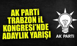 AK Parti Trabzon İl Kongresi’nde Adaylık Yarışı: Ayhan Arpacı Sahaya İniyor