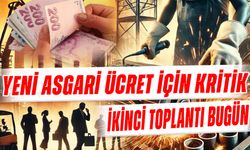 Asgari Ücret İçin Kritik İkinci Toplantı Bugün! İşte Detaylar..