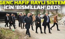 Başkan Genç’ten Trabzon’a Müjde: Hafif Raylı Sistem İçin “Bismillah” Dedik