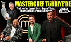 Erşan Yılmaz MasterChef Türkiye’de: Trabzon’un Lezzet Elçisi Hikayesiyle Ekranlara Geliyor