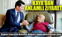 Başkan Kaya’dan Eski Belediye Başkanı Hasan Melek’e Ziyaret