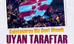 Trabzonspor Taraftarlarından Galatasaray’a Sert Tepki: “Haksızken Hep Mağduru Oynuyorlar!”