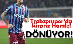 Trabzonspor’da Sürpriz Hamle!