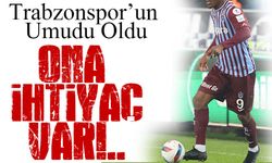 Sakatlık Sonrası Dönüşü Trabzonspor’un Umudu Oldu