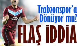 Eski Yıldız Trabzonspor’a Dönüyor mu? Şenol Güneş’in Ekibine Katılabilir!