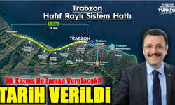 Trabzon'da Raylı Sistem Projesi İçin Tarih Verildi