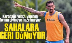 Stefan Savic Sahalara Geri Dönüyor!