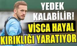 Edin Visca Hayal Kırıklığı Yaratıyor: Yedek Kalabilir!