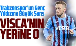 Trabzonspor’un Genç Yıldızına Büyük Şans