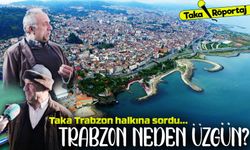 Trabzon Türkiye’nin En Üzgün 3. Şehri Seçildi: Nedenini Halktan Dinledik!