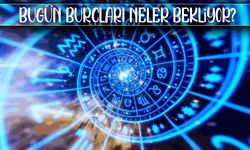 Bugün Sizi Neler Bekliyor? Burç Yorumlarınızı Okumadan Güne Başlamayın!