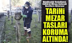 Trabzon’da Tarihi Mezar Taşları Koruma Altında: 735 Mezar Taşı Restore Edildi