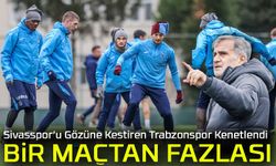 Trabzonspor, Sivasspor Maçında Seriye Odaklandı: Fırtına Evinde Kaybetmiyor!