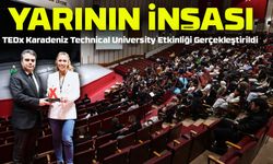 TEDx Karadeniz Technical University Etkinliği Gerçekleştirildi