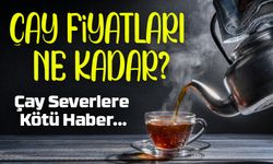 ÇAYKUR’dan Yılın Üçüncü Zam Haberi: Çay Fiyatlarında %18 Artış