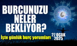 Bugün Sizi Neler Bekliyor? 27 Ocak 2025 Burç Yorumları Açıklandı!