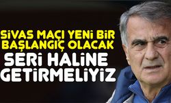 Şenol Güneş: "Seri Başlatmalıyız, Sivas Maçı Yeni Bir Başlangıç Olacak"