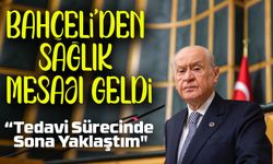 Devlet Bahçeli’den Sağlık ve Siyaset Mesajı: "Hızla İyileşiyorum"