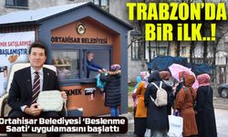 Trabzon’da Bir İlk! ‘Beslenme Saati’ Uygulaması Başladı