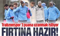 Trabzonspor, Gaziantep FK Maçı İçin Hazır!