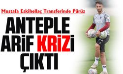 Trabzonspor ve Gaziantep FK Arasında Arif Boşluk Krizi! Mustafa Eskihellaç Transferinde Pürüz