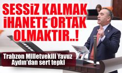 Yavuz Aydın’dan Sert Çıkış: “Bu İhanetin Takipçisi Olacağız!”