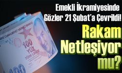 Emekli İkramiyesinde Gözler 21 Şubat’a Çevrildi! Rakam Netleşiyor mu?