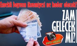 Emekli Bayram İkramiyesi İçin Yeni Rakam Ortaya Çıktı! Zam Gelecek mi?