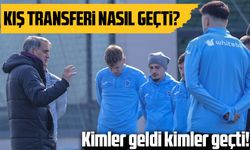 Trabzonspor'da Kış Transferi Nasıl Geçti? 4 Transfer, 9 Ayrılık