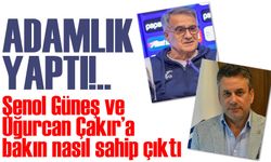 Celil Hekimoğlu’ndan Şenol Güneş ve Uğurcan Çakır’a Destek