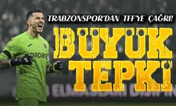 Trabzonspor’dan TFF’ye Çağrı! Uğurcan Çakır’a Gösterilen Tepkilere Tepki