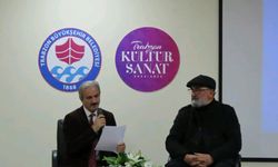 Trabzon Kültürü Hamamizade’de Konuşuldu! Şehrin Kimliği ve Mirası Masaya Yatırıldı