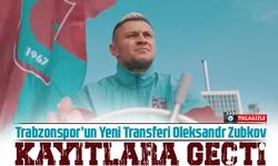 Trabzonspor’un Yeni Transferi Oleksandr Zubkov, Kulüp Tarihinde 192. Yabancı Oldu!