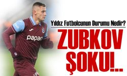 Trabzonspor’da Zubkov Şoku! Sakatlığının Detayları Belli Oldu