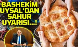 Başhekim Uysal’dan Sahur Uyarısı: Oruç Tutarken Bu Hataya Düşmeyin!