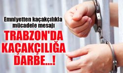 Trabzon'da Kaçakçılığa Darbe! 40 Bin Adet Bandrolsüz Makaron Ele Geçirildi