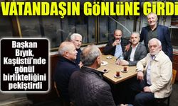 Başkan Bıyık, Kaşüstü’nde Vatandaşlarla Buluştu! Gönül Birlikteliğini Pekiştirdi