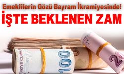 Emeklilerin Gözü Bayram İkramiyesinde!